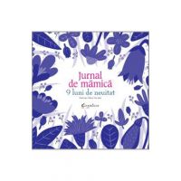 Jurnal de mamica. 9 luni de neuitat - Elena Veronesi