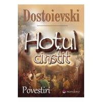 Hotul cinstit - Dostoievski