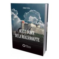 Acest domn de la miazanoapte - Ovidiu Cristea