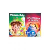 2 Povesti: Pinocchio si Frumoasa si Bestia