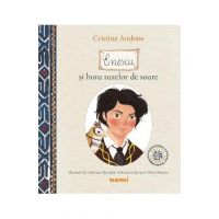 Enescu si hora razelor de soare. Editie Centenara - Cristina Andone, Adriana Gheorghe