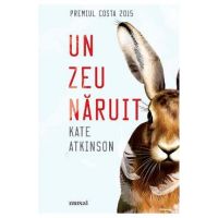 Un zeu naruit - Kate Atkinson