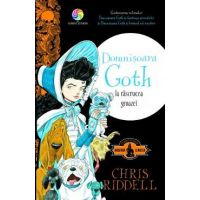 Domnisoara Goth la rascrucea groazei - Chris Riddell