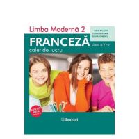 Limba franceza L2 - Clasa 6 - Caiet - Gina Belabed, Claudia Dobre, Diana Ionescu