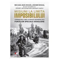 Misiuni la limita imposibilului - Michael Bar-Zohar, Nissim Mishal