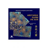 Nectarul florii de aur - Maria Sturdza Clopotaru