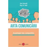 Arta comunicarii - Jim Stovall, Ray H. Hull