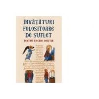 Invataturi folositoare de suflet pentru fiecare crestin