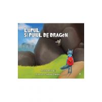 Lupul si puiul de dragon - Avril McDonald, Tatiana Minina