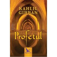 Profetul - Kahlil Gibran