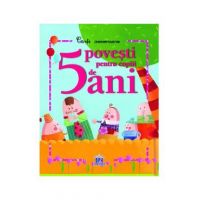 5 Povesti pentru copiii de 5 ani