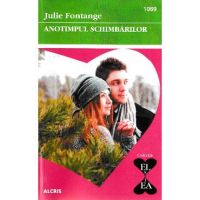 Anotimpul schimbarilor - Julie Fontange