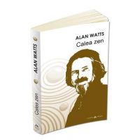 Calea Zen - Alan Watts