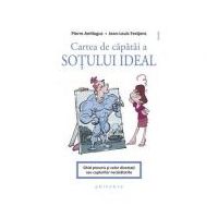 Cartea de capatai a sotului ideal - Pierre Antilogus, Jean-Louis Festjens