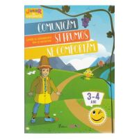 Comunicam si frumos ne comportam 3-4 ani (Limba si comunicare, Om si societate)
