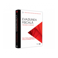Evaziunea fiscala. Prevenire si combatere - Dan Drosu Saguna, Anca Andreea Marin