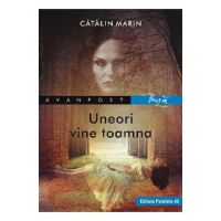 Uneori vine toamna - Catalin Marin