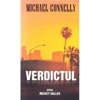 Verdictul - Michael Connelly