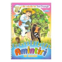Amintiri din copilarie - Ion Creanga