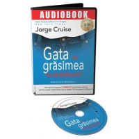 Audiobook. Gata cu grasimea incapatanata! - Jorge Cruise