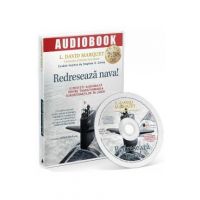 CD Redreseaza nava! - L. David Marquet