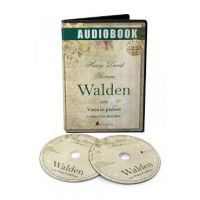 CD Walden sau viata in padure - Henry David Thoreau