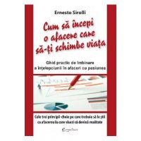 Cum sa incepi o afacere care sa-ti schimbe viata - Ernesto Sirolli
