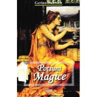 Potiuni magice - Gerina Dunwich