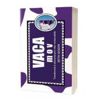 Vaca mov - Seth Godin
