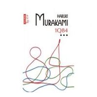 1Q84. Volumul 3. Editie de buzunar - Haruki Murakami