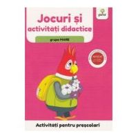 Activitati pentru prescolari. Jocuri si activitati didactice pentru grupa mare
