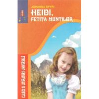 Heidi, fetita muntilor - Johanna Spyri