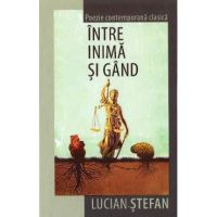 Intre inima si gand - Lucian Stefan
