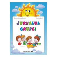 Jurnalul grupei - Smaranda Maria Cioflica, Daniela Dosa