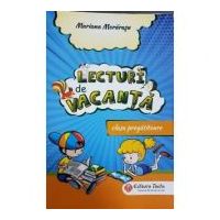 Lecturi de vacanta. Clasa pregatitoare - Mariana Morarasu