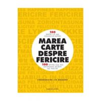 Marea carte despre fericire - Leo Bormans