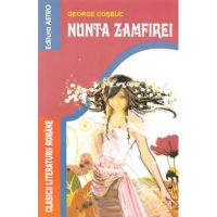 Nunta Zamfirei - George Cosbuc