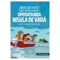 Operatiunea Insula de vara. Biroul de investigatii nr.2 - Jorn Lier Horst, Hans Jorgen Sandnes