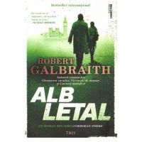 Alb letal - Robert Galbraith