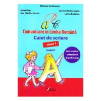Comunicare in limba romana - Clasa 1 - Caiet de scriere (model P) - Mihaela Serbanescu