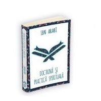 Doctrina si practica spirituala - Ibn Arabi