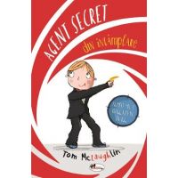 Agent secret din intamplare - Tom McLaughlin