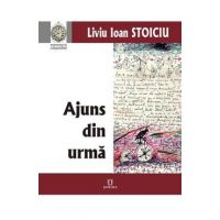 Ajuns din urma - Liviu Ioan Stoiciu