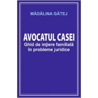 Avocatul casei - Madalina Gatej