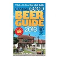 CAMRA's Good Beer Guide 2013 - Roger Protz
