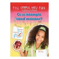 Ce se intampla cand mananc? - Ruth Owen