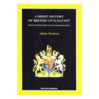 A Short History of British Civilisation - Adrian Nicolescu