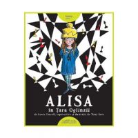 Alisa in Tara Oglinzii - Lewis Carroll, Tony Ross