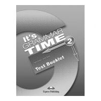 Curs de gramatica limba engleza It’s Grammar Time 2 Teste - Jenny Dooley, Virginia Evans