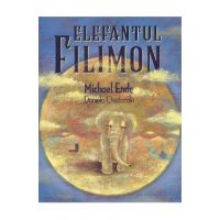 Elefantul Filimon - Michael Ende, Daniela Chudzinski